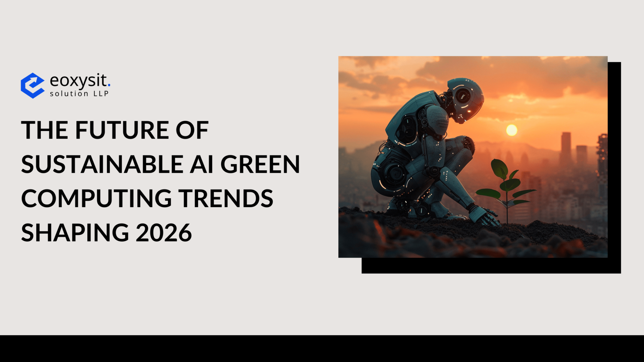 Sustainable AI 2026 Green Computing for Responsible Innovation